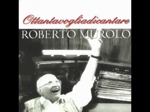 Roberto Murolo — Quanta Bucie
