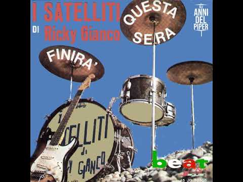 I Satelliti — I Satelliti Di Ricky Gianco -  Finirà (1965) [BEAT] 45 RPM