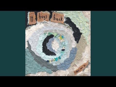 It Hugs Back — Little Steps