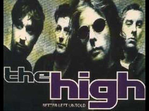 The High — The High - Better Left Untold