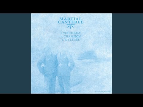 Martial Canterel — You Today