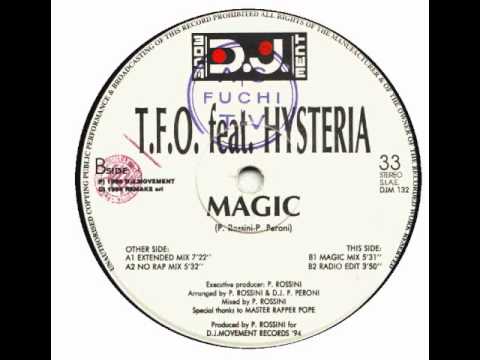 T.F.O. — T.F.O. FEAT.HYSTERIA - MAGIC