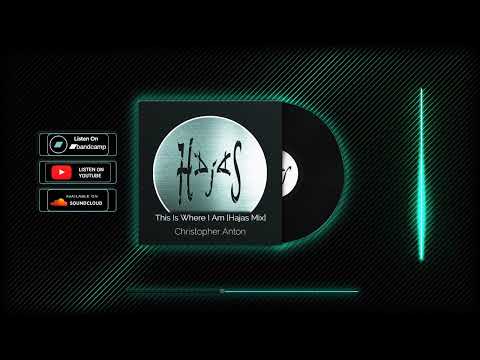 Christopher Anton — Christopher Anton | This Is Where I Am [Hajas Mix] | Hajas Mixes Vol. 2 | Renoise | 2007