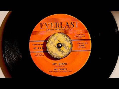 The Charts — THE CHARTS  “ MY DIANE “1958  doo wop Harlem, New York