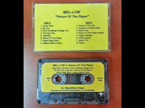 Mel-Low — Mel-Low - Don't Let Money Change You (1993, CA)