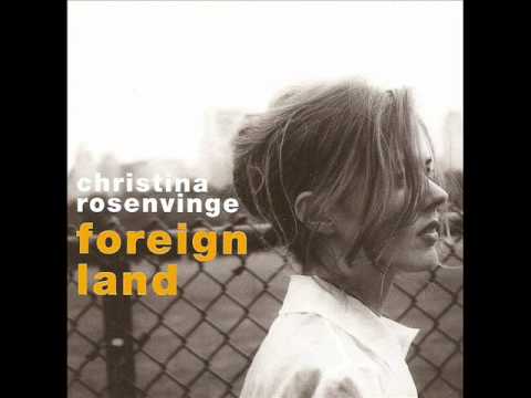Christina Rosenvinge — Christina Rosenvinge - As the Stranger Talks