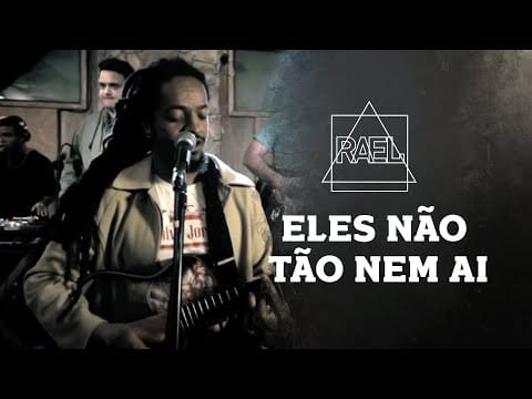 Rael Da Rima — Rael - Eles não tão nem ai (Clipe oficial)
