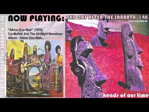 Cat Mother And The All-Night Newsboys — Cat Mother And The All Night Newsboys - Albion Doo-Wah [1970 Heavy Psych instrumental New York USA ]