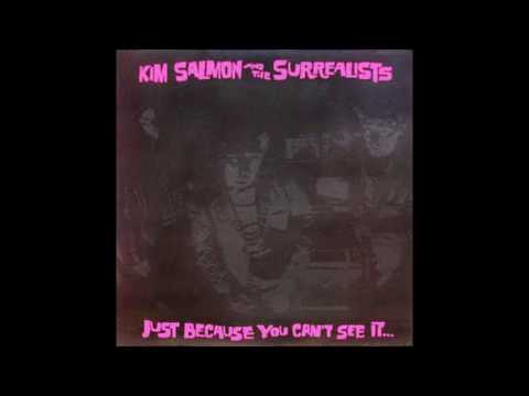 Kim Salmon And The Surrealists — Kim Salmon & the surrealists-Melt pt 2