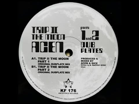 Acen — Acen  - Trip II The Moon Part 1 - Original Dubplate Mix - Kniteforce Records 2023