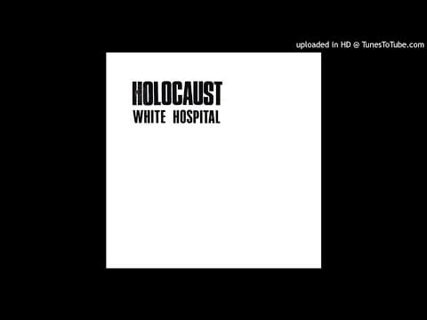 White Hospital — WHITE HOSPITAL - 3 x LIVE TRACKS (from 'Holocaust' reissue)