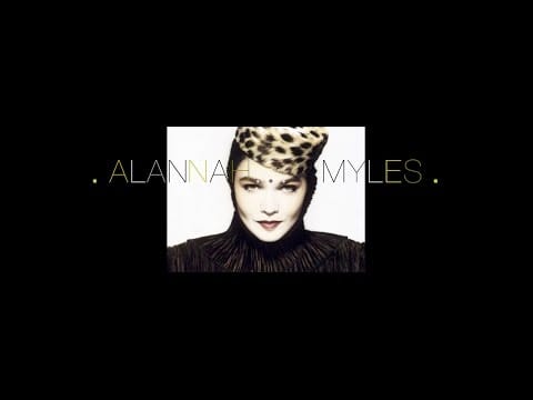 Alannah Myles — Lover Of Mine by Alannah Myles