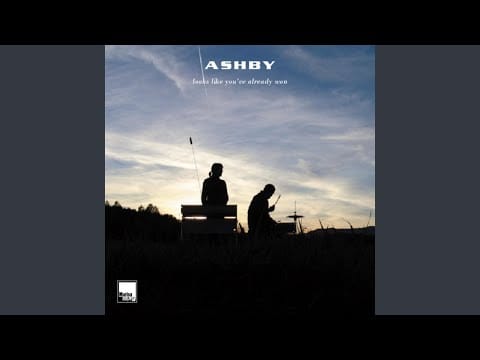 Ashby — Already Won