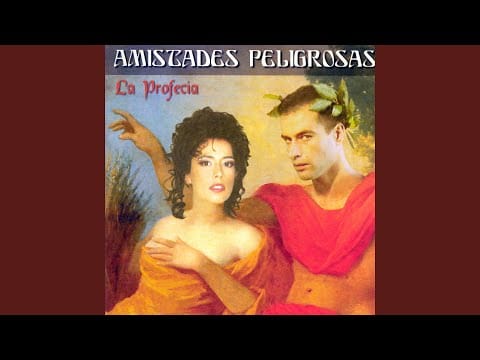 Amistades Peligrosas — Será