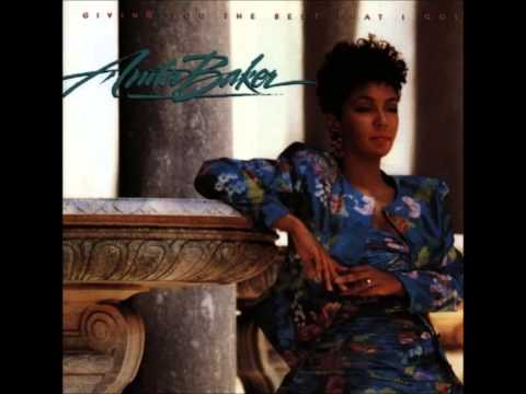Anita Baker — Anita Baker - Giving You The Best That I Got