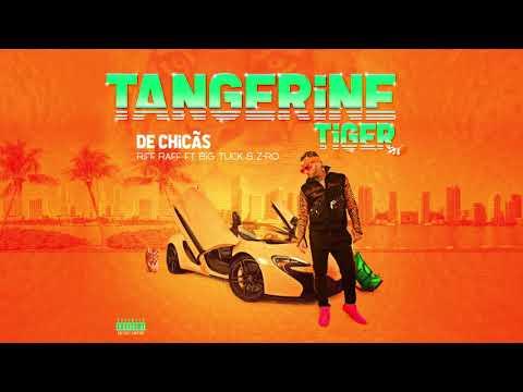 Riff Raff (16) — RiFF RAFF FT. BiG TUCK & Z-RO - DE CHiCÃS (Official Audio)