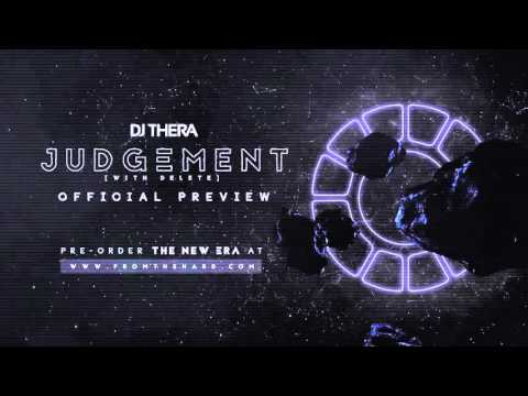 DJ Thera — Dj Thera & Delete - Judgement (Official Preview)