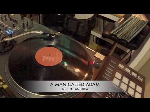 A Man Called Adam — A Man Called Adam - Que Tal America