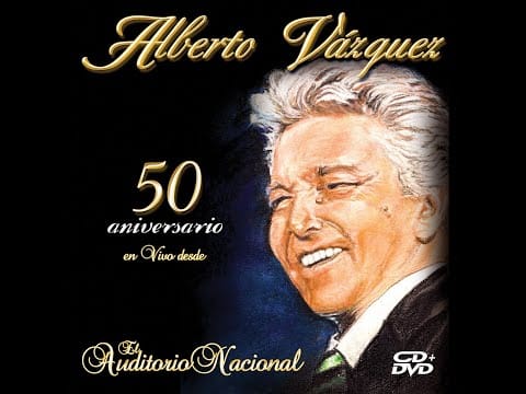 Alberto Vázquez — Alberto Vazquez 50 Aniversario