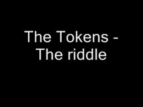 The Tokens — The Tokens - The riddle