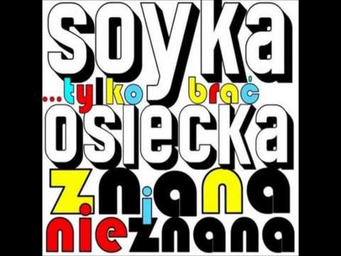 Stanisław Sojka — Soyka - Nie całuj mnie pierwsza