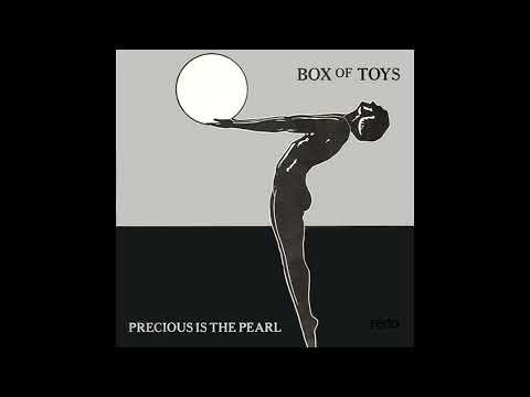 Box Of Toys — Box Of Toys – Precious Is The Pearl (12'' Version) - 1984