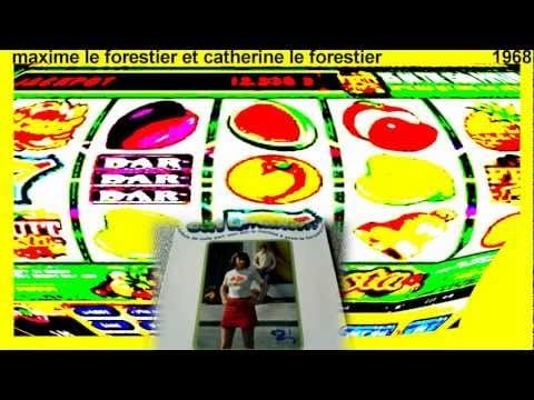 Cat & Maxim — MAXIME LE FORESTIER en 1968 La machine à sous (CAT et MAXIM)