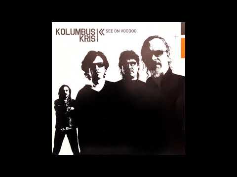 Kolumbus Kris — Kolumbus Kris - Täna olen vaba