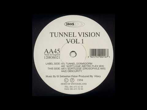 Tunnel Vision — Tunnel Vision - Sortilege (Metro Flex Mix) (Trance 1994)