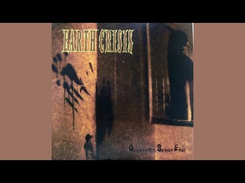 Earth Crisis — Earth Crisis - Gomorrahs Season Ends (full album)