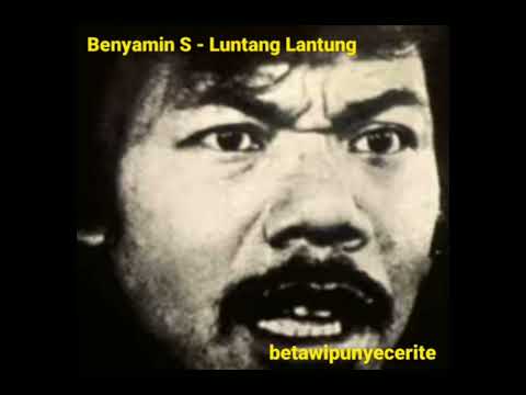 Benyamin Sueb — Benyamin S - Luntang Lantung
