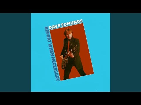 Dave Edmunds — Sweet Little Lisa
