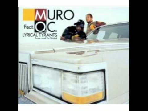 Muro — Muro feat OC "Lyrical tyrants"