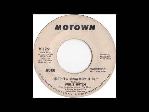 Willie Hutch — Willie Hutch - Brother's Gonna Work It Out (Long Version)