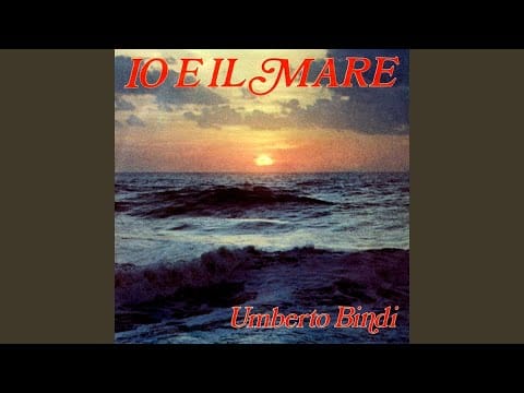 Umberto Bindi — Io E Il Mare