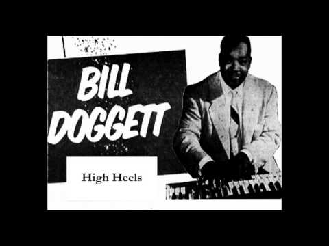 Bill Doggett — Bill Doggett - High Heels