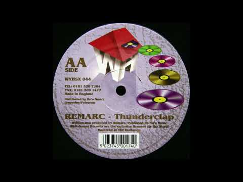 Remarc — Remarc - Thunderclap [1995]