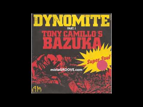 Tony Camillo's Bazuka — Tony Camillo's Bazuka - Dynomite (1975)