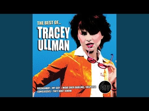 Tracey Ullman — My Guy