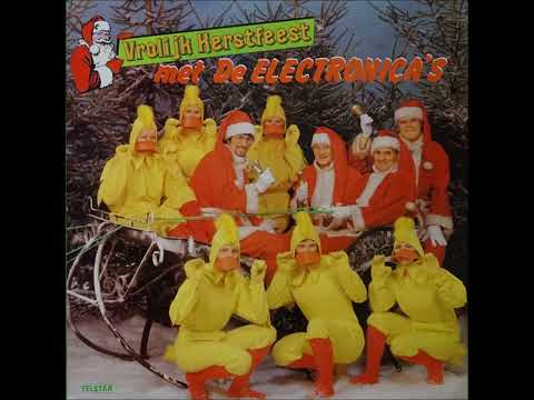 De Electronica's — Vrolijk Kerstfeest met de Electronica's 1981