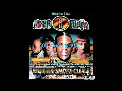 Three 6 Mafia — THREE 6 MAFIA WHEN THE SMOKE CLEARS SIXTY 6 SIXTY 1 FULL ALBUM
