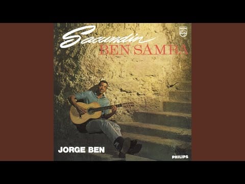 Jorge Ben — A Menina Do Vestido Coral