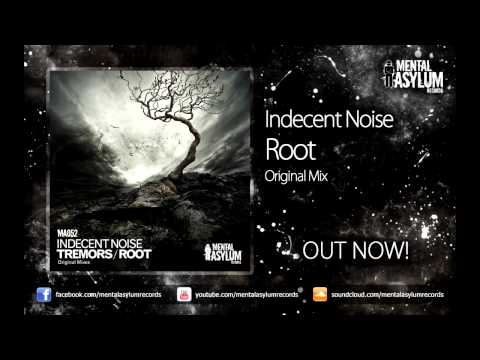 Indecent Noise — Indecent Noise - Root (Original Mix) [MA052] OUT NOW!
