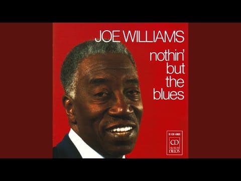Joe Williams — Hold It Right There