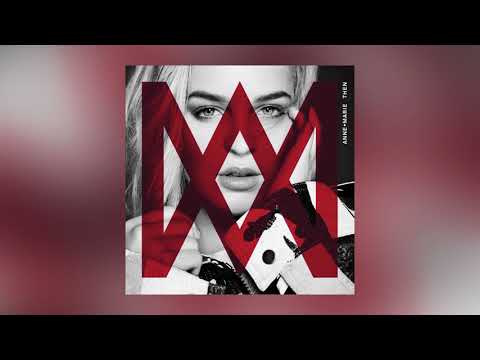 Anne-Marie — Anne-Marie - Then [Official Audio]