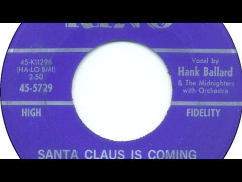 Hank Ballard & The Midnighters — HANK BALLARD & THE MIDNIGHTERS - Santa Claus Is Coming