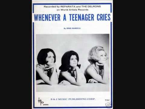 Reparata And The Delrons — Reparata and the Delrons - Whenever A Teenager Cries (1964)