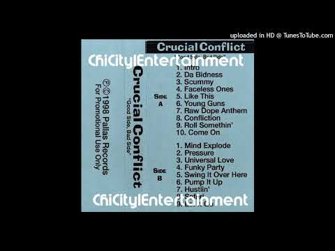 Crucial Conflict — Crucial Conflict (Kilo, Wildstyle, Coldhard & Never) - Come On (1998 Chicago,Illinois)