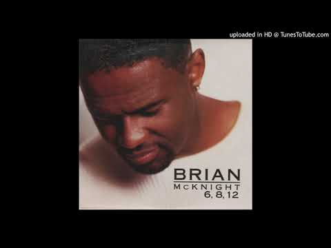 Brian McKnight — Brian McKnight - 6, 8, 12 (Jonathan Peters' Sound Factory Club Mix)