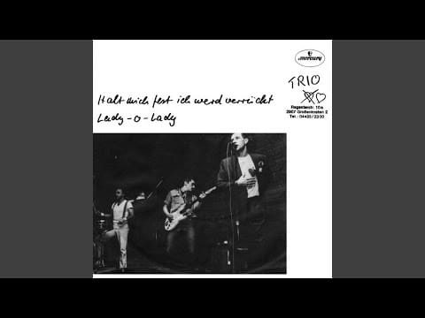 Trio — Lady-O-Lady